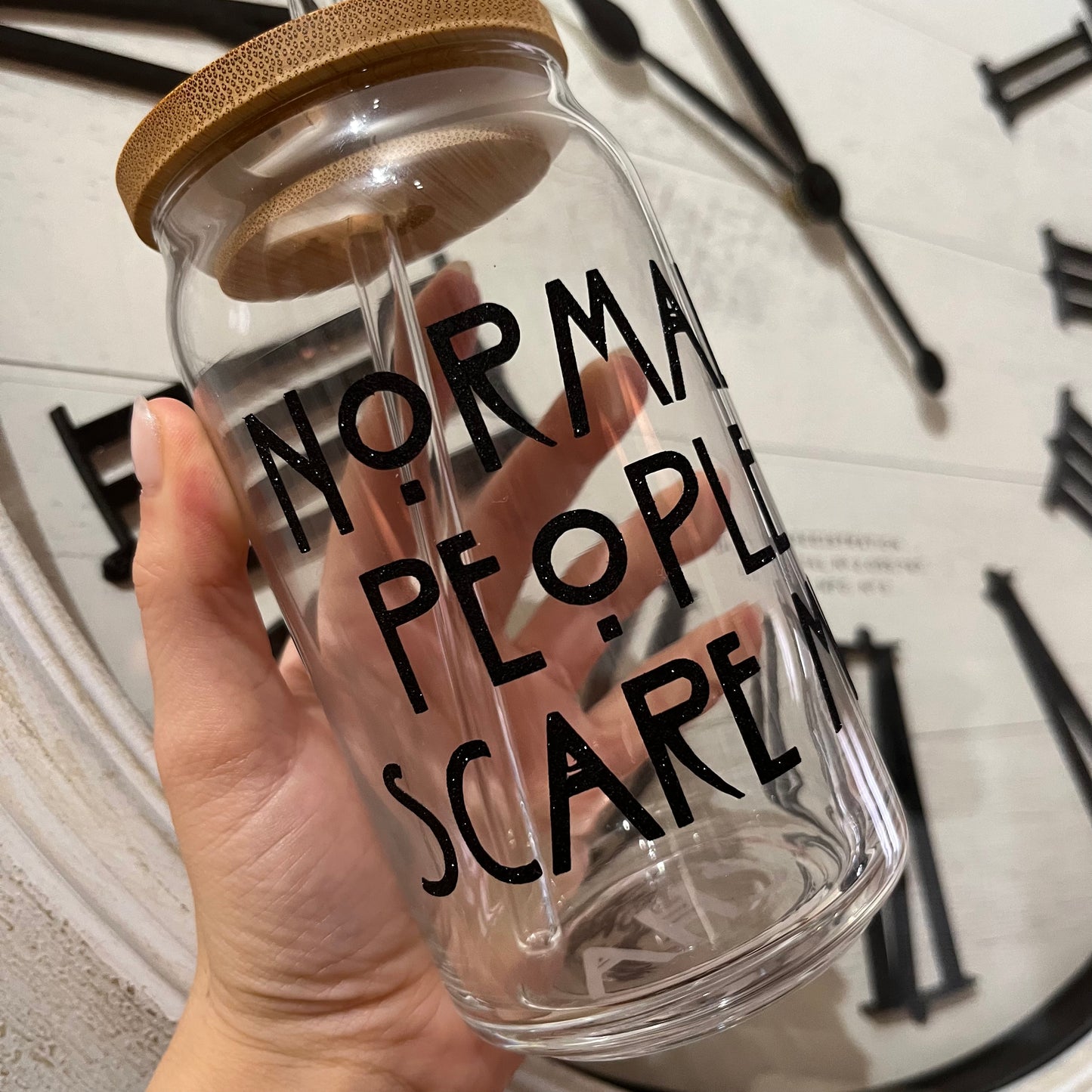 Normal People Scare Me Glass